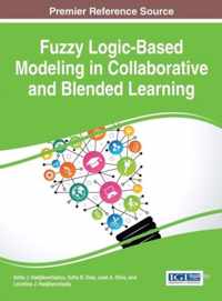 Fuzzy Logic-Based Modeling in Collaborative and Blended Learning