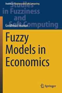 Fuzzy Models in Economics