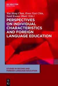 Perspectives on Individual Characteristics and Foreign Language Education