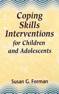 Coping Skills Interventions for Children and Adolescents