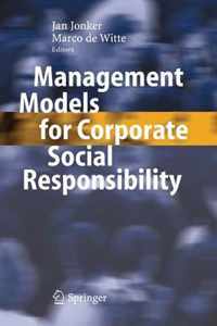 Management Models for Corporate Social Responsibility