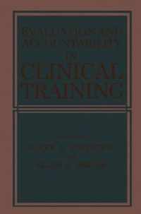 Evaluation and Accountability in Clinical Training