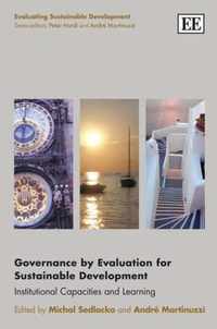 Governance by Evaluation for Sustainable Development