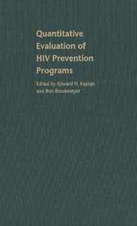 Quantitative Evaluation of HIV Prevention Programs