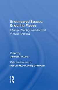 Endangered Spaces, Enduring Places