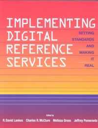 Implementing Digital Reference Services