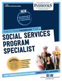 Social Services Program Specialist (C-2235): Passbooks Study Guide