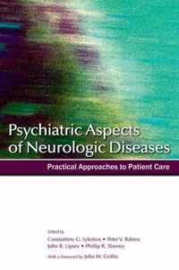 Psychiatric Aspects of Neurologic Diseases