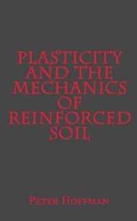 Plasticity and the Mechanics of Reinforced Soil