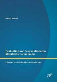 Evaluation von transnationalen Mobilitatsmassnahmen