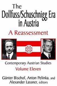 The Dollfuss/Schuschnigg Era in Austria