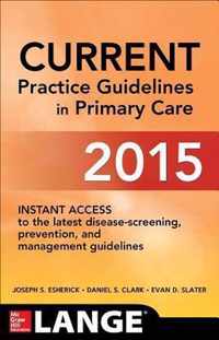 Current Practice Guidelines in Primary Care