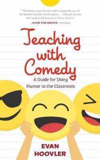 Teaching with Comedy