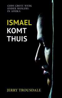 Ismael komt thuis