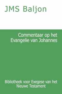 Bibliotheek voor Exegese van het Nieuwe Testament 4 -   Commentaar op het Evangelie van Johannes