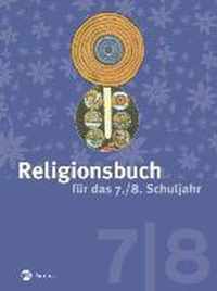 Religionsbuch für das 7./8. Schuljahr - Neuausgabe