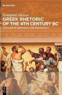 Greek Rhetoric of the 4th Century BC