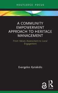 A Community Empowerment Approach to Heritage Management