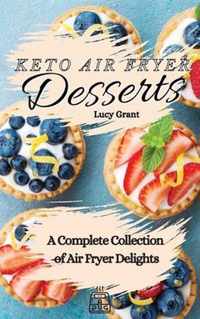 Keto Air Fryer Desserts