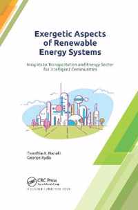 Exergetic Aspects of Renewable Energy Systems