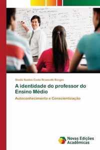 A identidade do professor do Ensino Medio