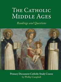 The Catholic Middle Ages