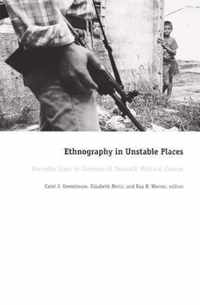 Ethnography in Unstable Places