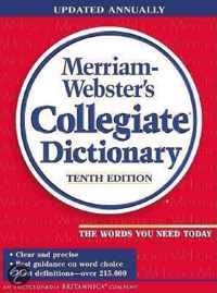 Merriam Webster's Collegiate Dictionary