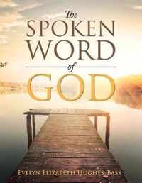 The Spoken Word of God