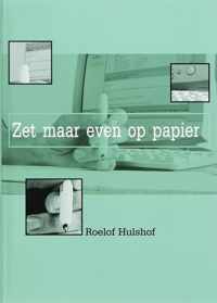 Zet maar even op papier