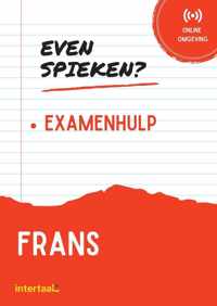 Even Spieken - Examenhulp Frans