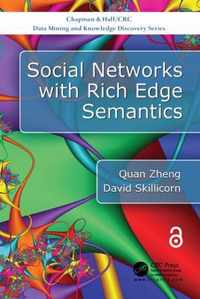 Social Networks with Rich Edge Semantics