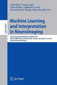 Machine Learning and Interpretation in Neuroimaging