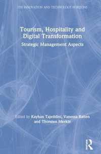 Tourism, Hospitality and Digital Transformation: Strategic Management Aspects