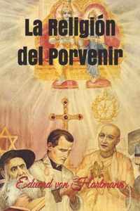 La Religion del Porvenir