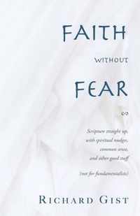 Faith without Fear