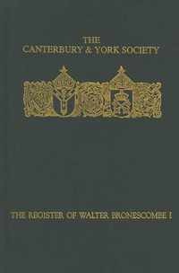 The Register of Walter Bronescombe, Bishop of Exeter, 12581280: I