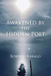 Awakened by the Hidden Poet