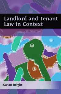 Landlord And Tenant Law In Context