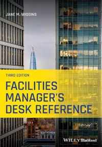 Facilities Managers Desk Reference