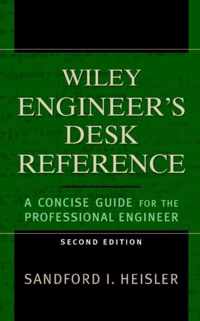 The Wiley Engineer's Desk Reference