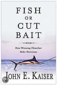 Fish or Cut Bait