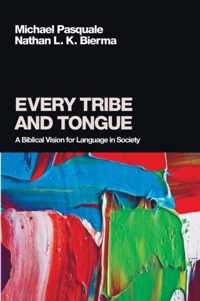 Every Tribe and Tongue