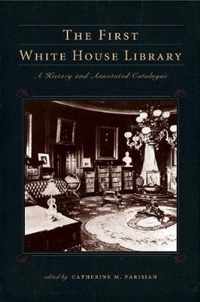 The First White House Library