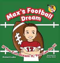 Max&apos;s Football Dream