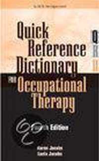 Quick Reference Dictionary for Occupational Therapy