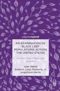 An Examination of Black Lgbt Populations Across the United States