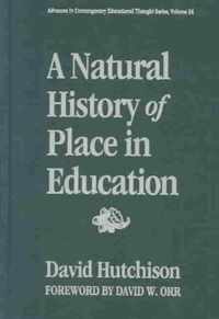 A Natural History of Place in Education