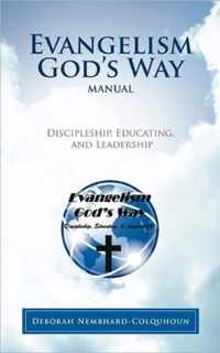 Evangelism God's Way Manual