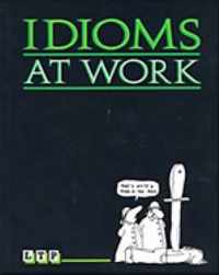 Idioms At Work